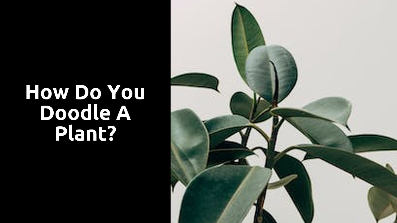 How do you doodle a plant?